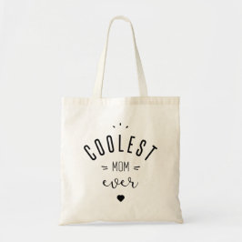 Coolse mom ever tote bag