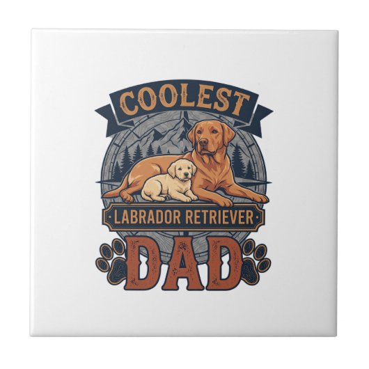 Coolste Labrador Retriever Vader Hond Berg Poot Pr Tegeltje (Voorkant)