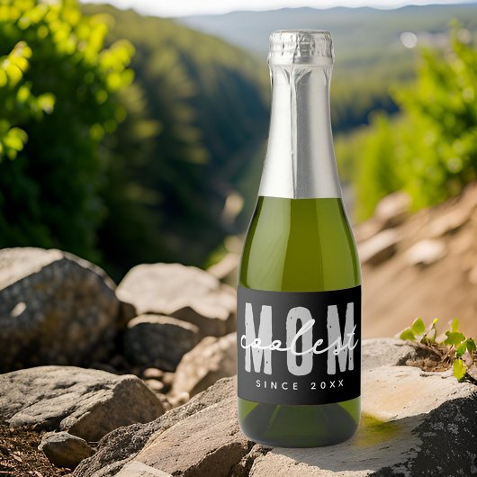 Coolste mam sinds 20XX moderne eenvoudige preppy Sparkling Wijnetiket