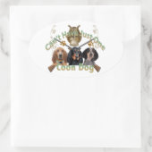 Coon Dog kan niet slechts één hebben Ovale Sticker (Tas)