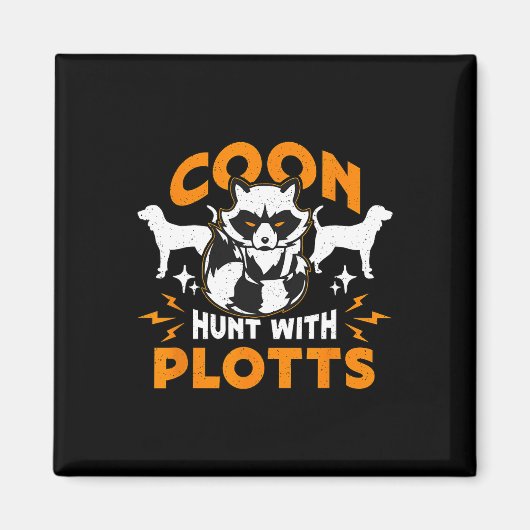 Coon Hunt Met Plotts Jacht Coon Hunters Raccoon Magneet (Voorkant)