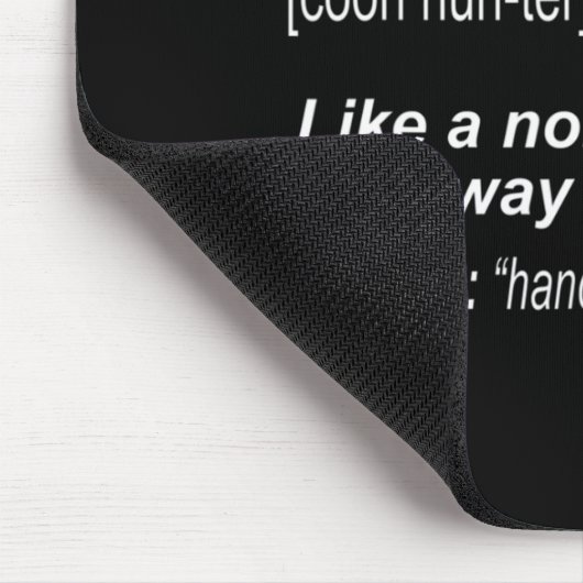 Coon Hunter voor mensen die rabatten hakken Muismat (Hoek)