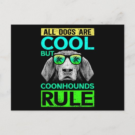 Coonhounds Rule Dog Owner Coonhound Briefkaart (Voorkant)