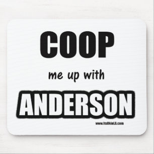 Coop me met Anderson Muismat