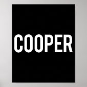 Cooper - Cool New Funny Name Fan Gift Tee  Poster (Voorkant)