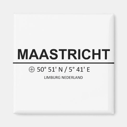 Coördinaten van Maastricht - Coördinaten van Maast Magneet (Voorkant)
