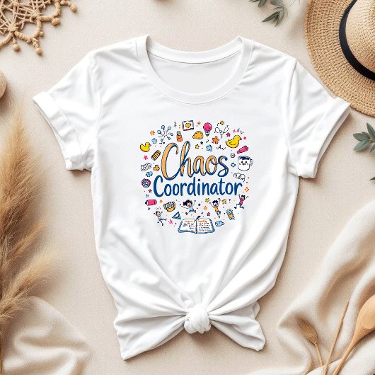 coördinator chaos | Mom Gift | Grappige Moederdag T-shirt