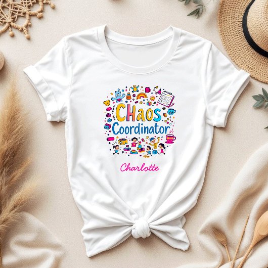 coördinator chaos | Mom Life | Grappig cadeau voor T-shirt