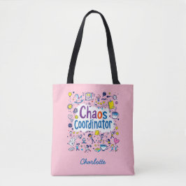 coördinator chaos | Mom Life | Grappige Moederdag Tote Bag