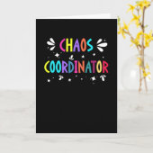 Coördinator van Chaos Funny Mam Teacher Witty Geze Kaart (Gele Bloem)