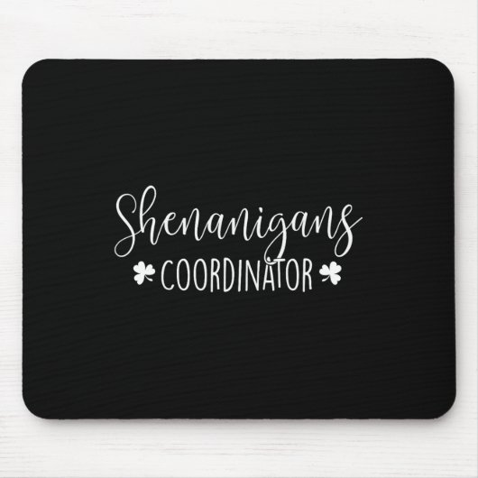 Coördinator van de Shenanigans - Irish St Patricks Muismat (Voorkant)