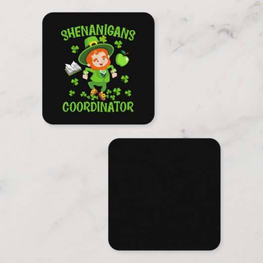 Coördinator voor Shenanigans Funny Teacher St Patr Vierkante Visitekaartje (Voorkant / Achterkant)