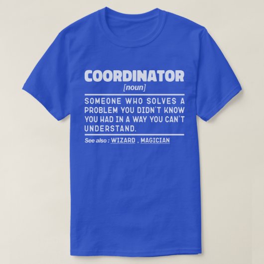 Coördinator Zelfstandig naamwoord Gepersonaliseerd T-shirt (Design voorkant)