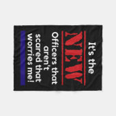 Cop Quote It's The New Officers That E Me Trooper Fleece Deken (Voorkant (Horizontaal))