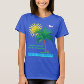 Copacabana Rio de Janeiro Palm Tree and Sunshine T-shirt (Voorkant)