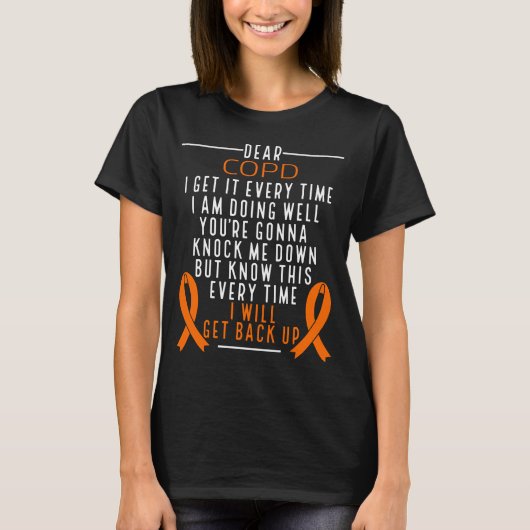 COPD Awareness back up Lung Disease Oragen Ribbon T-shirt (Voorkant)