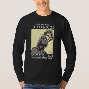 Copernicus 550th 1573 2023 Astronomie Solar System T-shirt