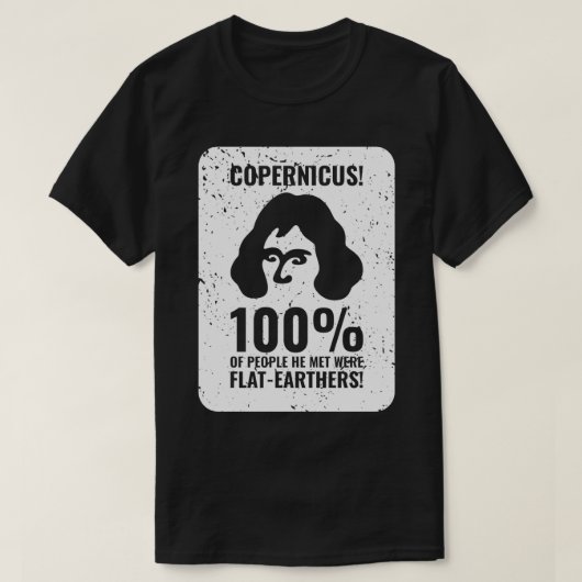 Copernicus vs FlatEarthers witte druk T-shirt (Design voorkant)