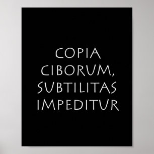 Copia ciborum subtilitas impeditur poster