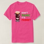 Copia de Dont panic its Fernet T-shirt (Design voorkant)