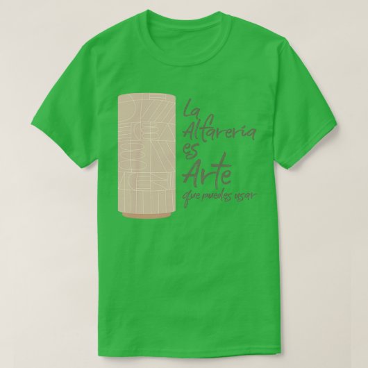 Copia de Pottery is Art T-shirt (Design voorkant)