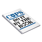 Cops do it by the Book Police Officer Cop Notitieboek (Rechterzijde)