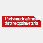 Cops heeft tanks bumpersticker (Voorkant)