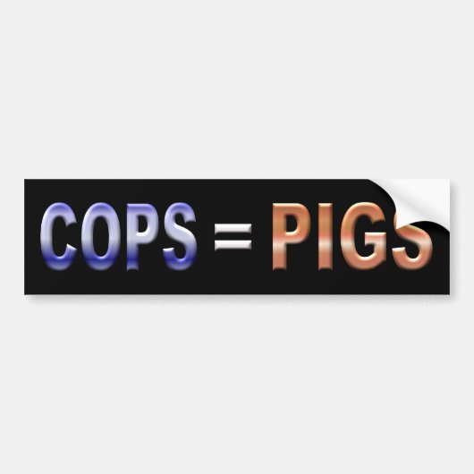 Cops = Varkens Bumpersticker (Voorkant)