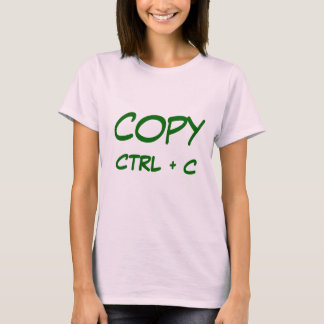 copy, CTRL + C T-shirt
