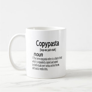 Copypasta Definition Koffiemok