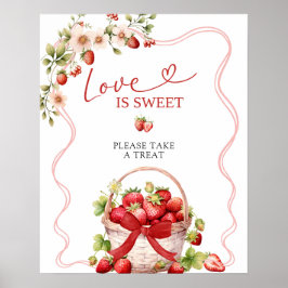 Coquette Berry In Love Is Sweet Party Sign Poster