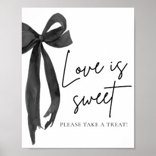 Coquette Black Bow Love is Sweet Treat Favoriet Si Poster
