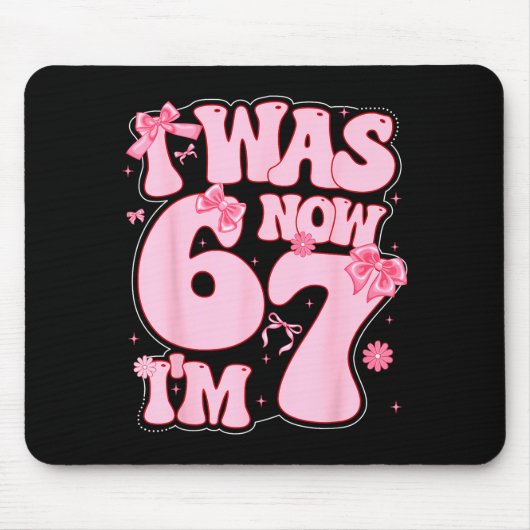 Coquette Bow 7th Birthday Girl I Was 6 Now I'm 7 Y Muismat (Voorkant)