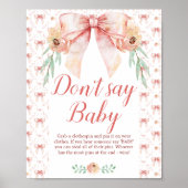 Coquette Bow Baby shower Zeg geen Baby Poster (Voorkant)