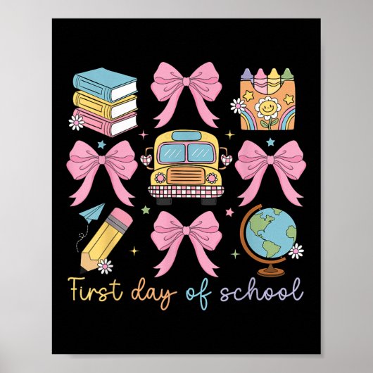 Coquette Bow Back To School Teacher Kids First Day Poster (Voorkant)