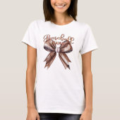 Coquette Bow Baseball Mama Mocha Mousse Vibes T-shirt (Voorkant)