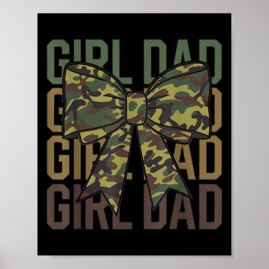 Coquette Bow Dad Of Girl Camo Camouflage Dad Hunti Poster (Voorkant)