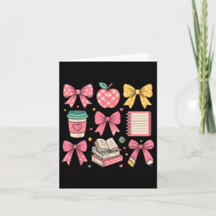 Coquette Bow Leerkracht Happy First Day Back Kaart