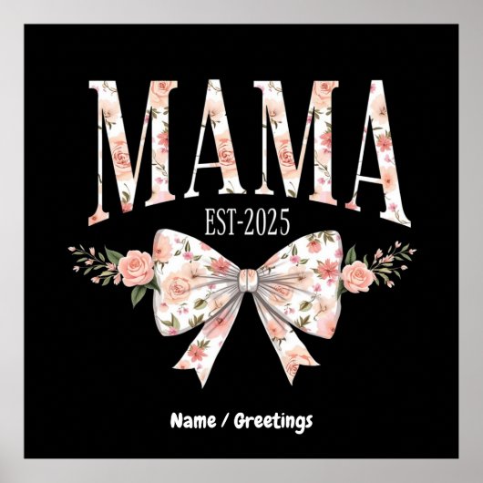 Coquette Bow Mama Est 2025 Happy Moederdag Poster (Voorkant)