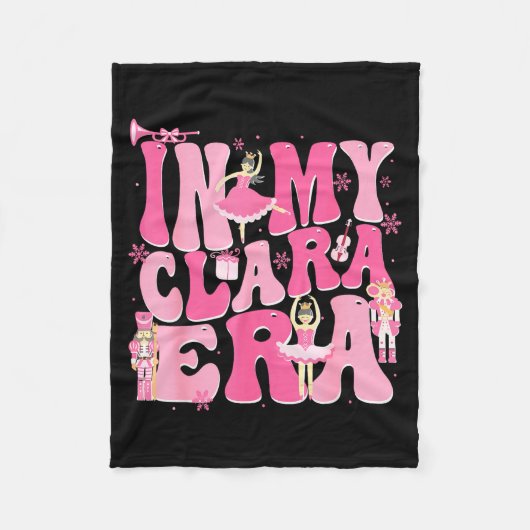 Coquette In My Clara Era Christmas Nutcracker Merr Fleece Deken (Voorkant)