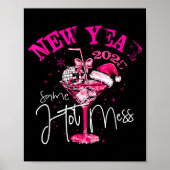 Coquette New Year Same Hot Mess 2025 Funny New Yea Poster (Voorkant)