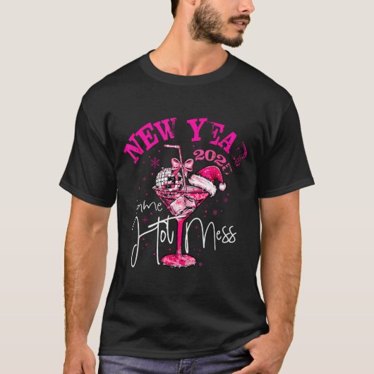 Coquette New Year Same Hot Mess 2025 Funny New Yea T-shirt (Voorkant)