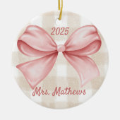 Coquette Pink Bow Teacher Custom Christmas Keramisch Ornament (Voorkant)