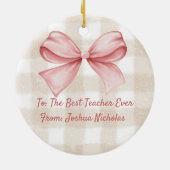 Coquette Pink Bow Teacher Custom Christmas Keramisch Ornament (Achterkant)