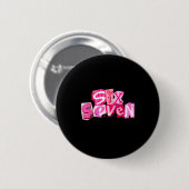 Coquette Six Seven Valentine Funny Saying 67 Meme  Ronde Button 5,7 Cm (Voorkant /achterkant)
