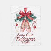 Coquette Sorry Can't Nutcracker Season Sugar Plum Fleece Deken (Voorkant)
