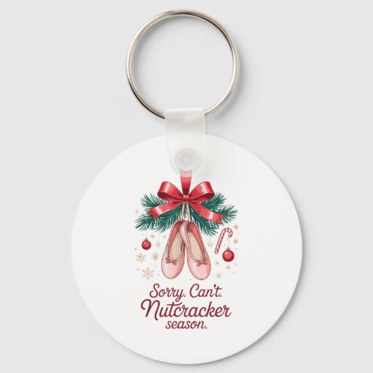 Coquette Sorry Can't Nutcracker Season Sugar Plum Sleutelhanger (Voorkant)