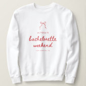 Coquette Strikte Aangepaste Bachelorette Weekend Trui (Design voorkant)