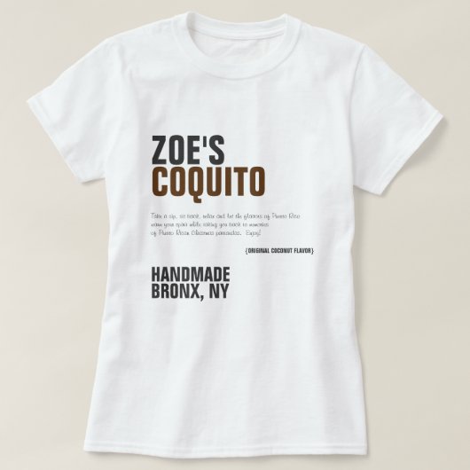 Coquito Rustieke Moderne Reclame T-shirt (Design voorkant)