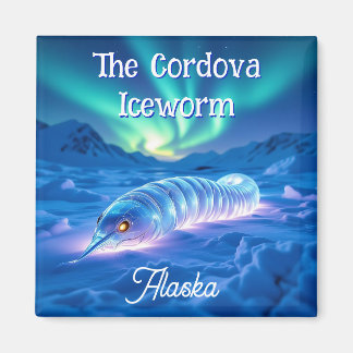 Cordova Iceworm Alaska Cryptid Myth Magneet